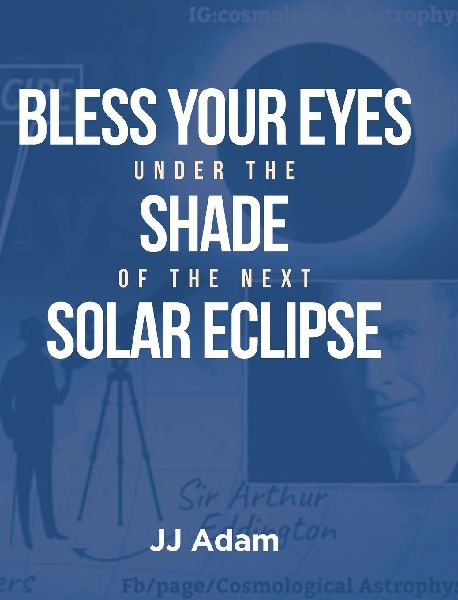 Bless Your Eyes under the Shade of the Next Solar Eclipse