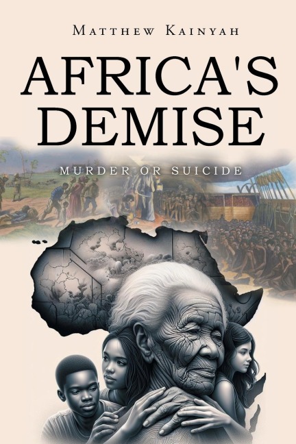 Africas Demise: Murder or Suicide