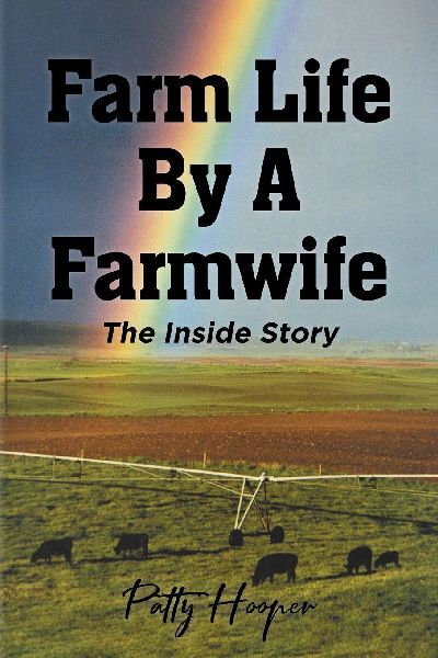 Farm Life By A Farmwife: The Inside Story