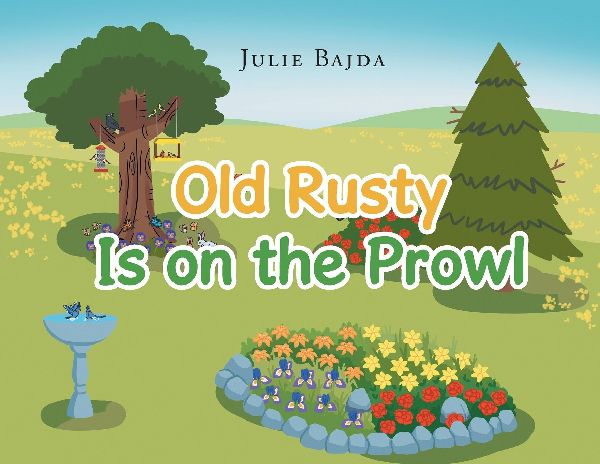 Old Rusty Is on the Prowl