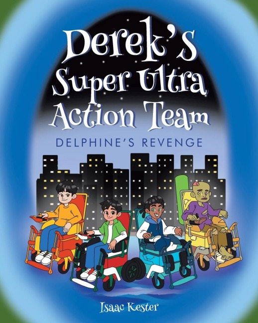 Dereks Super Ultra Action Team: Delphines Revenge