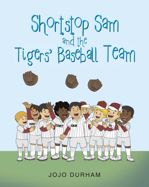 Shortstop Sam and the Tigers Baseball Team