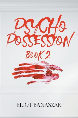 Psycho Possession Book 2