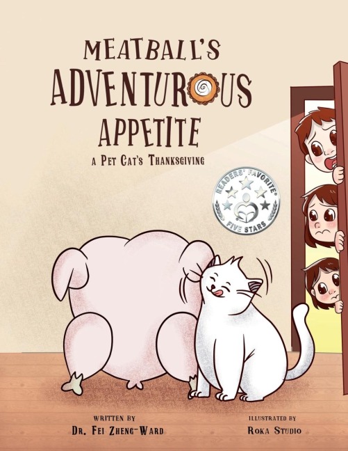 Meatballs Adventurous Appetite: A Pet Cats Thanksgiving: A Pet Cats Thanksgiving