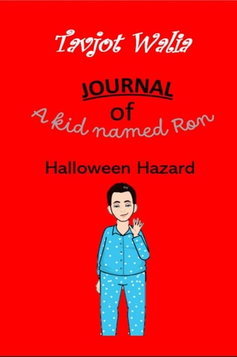 Journal of a Kid Named Ron Halloween Hazard