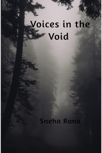 VOICES IN THE VOID.