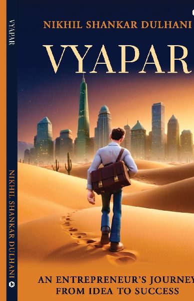 Vyapar: An Entrepreneur's Journey from Idea to Success