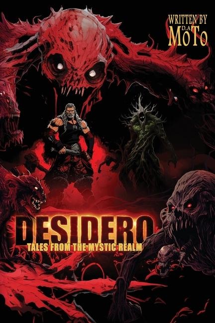 Desidero: Tales from the Mystic Realm: Tales from the Mystic Realm