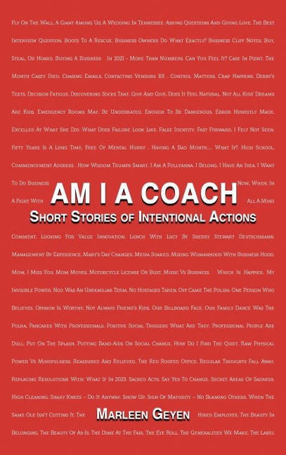 AM I A COACH: SHORT STORIES OF INTENTIONAL ACTIONS