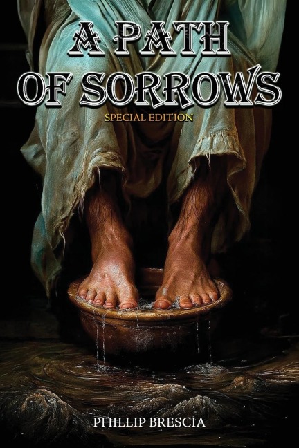 A Path of Sorrows: Special Edition