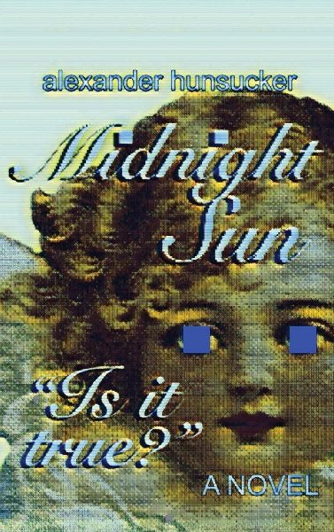 Midnight Sun*: A Novel of Nightmares, Faith, and Becoming