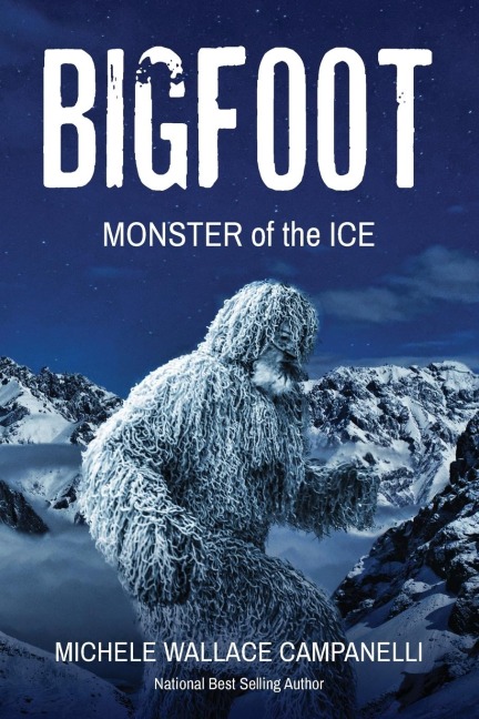 Big Foot: Monster of The Ice
