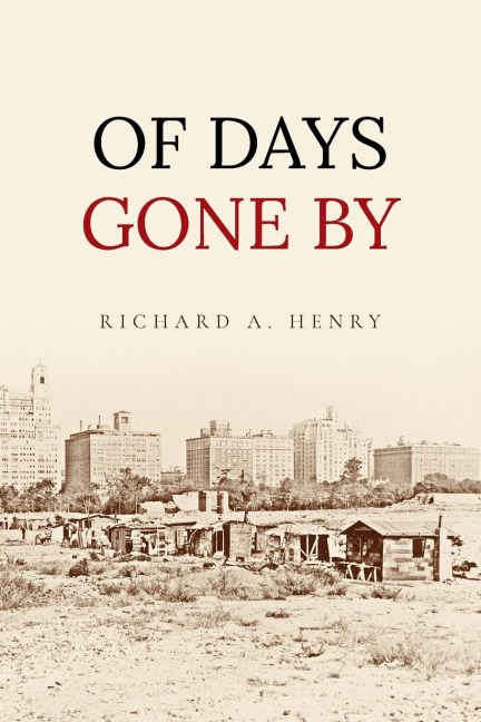 OF DAYS GONE BY