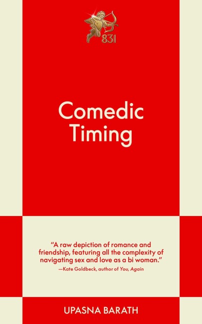 Comedic Timing: An 831 Stories Romance