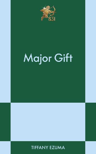 Major Gift: An 831 Stories Romance