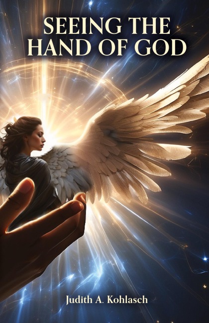Seeing the Hand of God