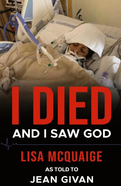 I Died and I Saw God