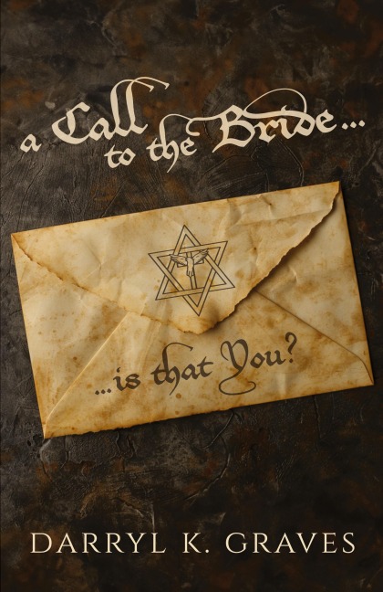 A Call to the Bride...Is That You?