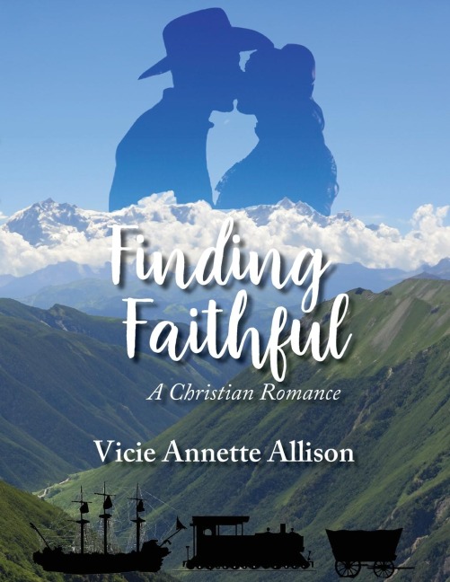 Finding Faithful: A Christian Romance