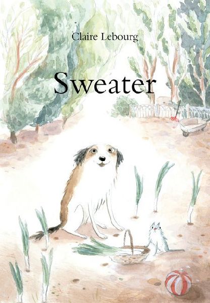 Sweater: A Dog Story