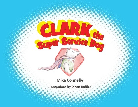 Clark the Super Service Dog