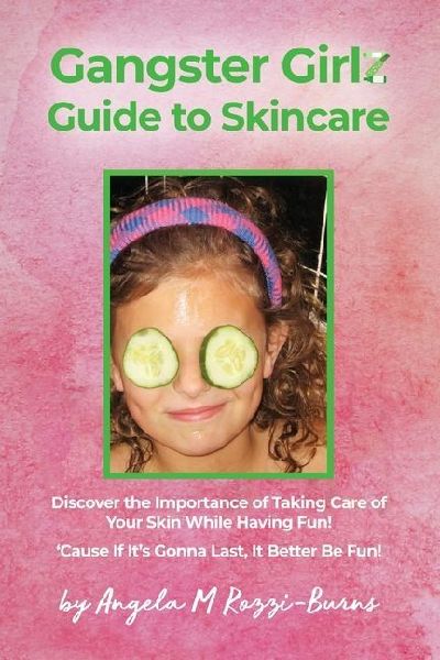 Gangster Girlz Guide to Skincare