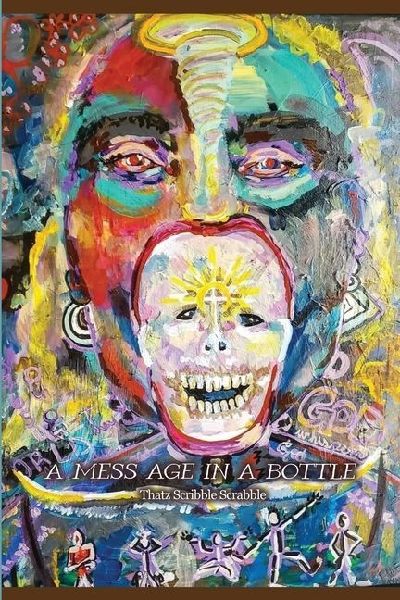 A Mess Age In A Bottle