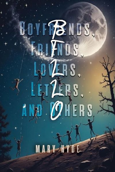 Boyfriends, Friends, Lovers, Letters, and Others