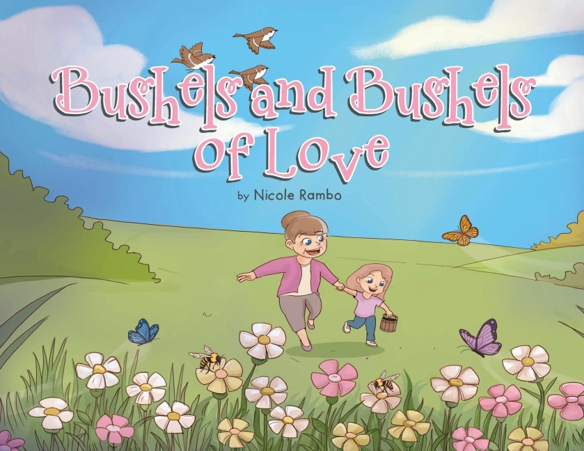 Bushels and Bushels of Love
