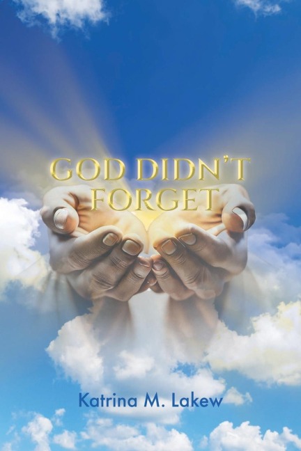God Didnt Forget