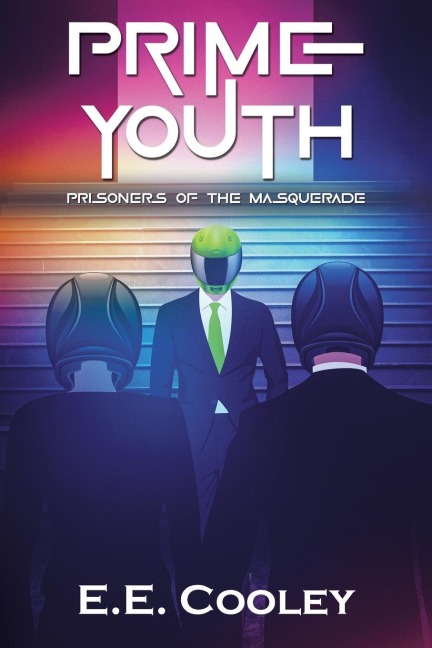 PRIME YOUTH: PRISONERS OF THE MASQUERADE
