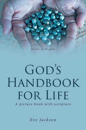 God's Handbook for Life A Picture Book with Scripture