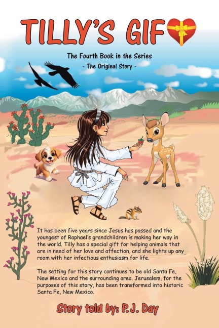 Tillys Gift: The Fourth Book in the Series