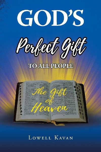 Gods Perfect Gift to All People: Heaven