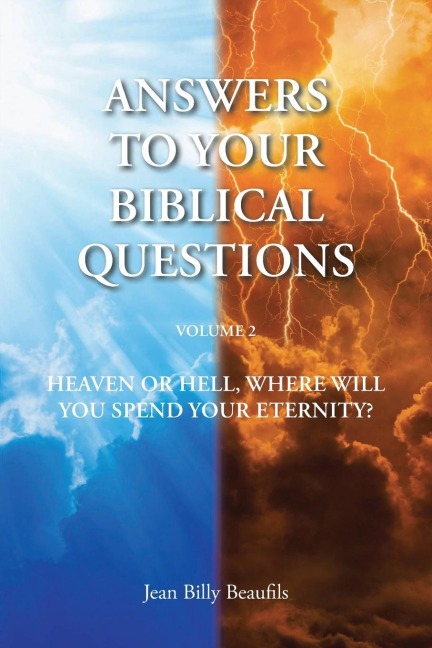 Answers To Your Biblical Questions: Volume 2