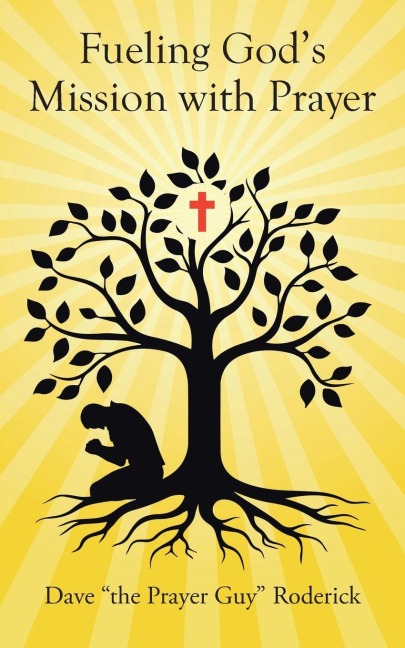 Fueling Gods Mission with Prayer