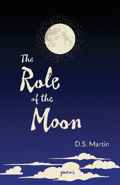 The Role of the Moon: Poems