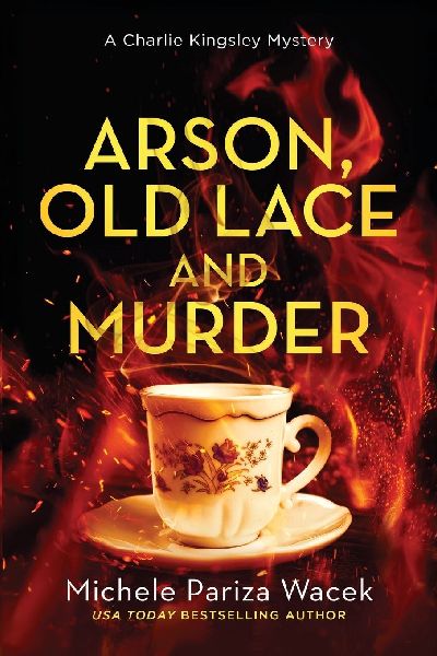 Arson, Old Lace and Murder