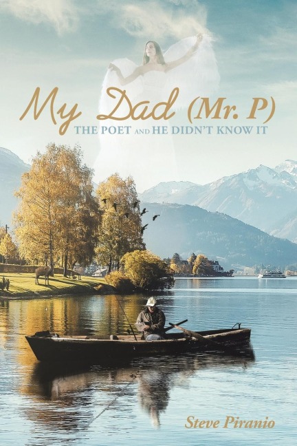 My Dad (Mr. P): THE POET AND HE DIDNT KNOW IT