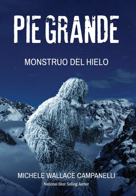 Pie Grande: Monstruo del Hielo