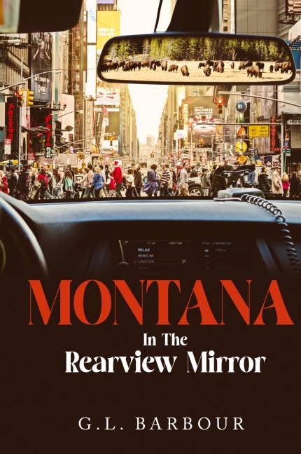 Montana In The Rearview Mirror