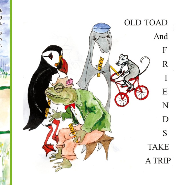 Old Toad and Friends Take A Trip