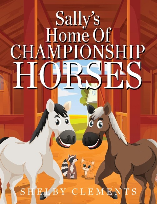 Sallys Home of Championship Horses