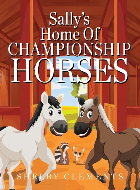 Sallys Home of Championship Horses