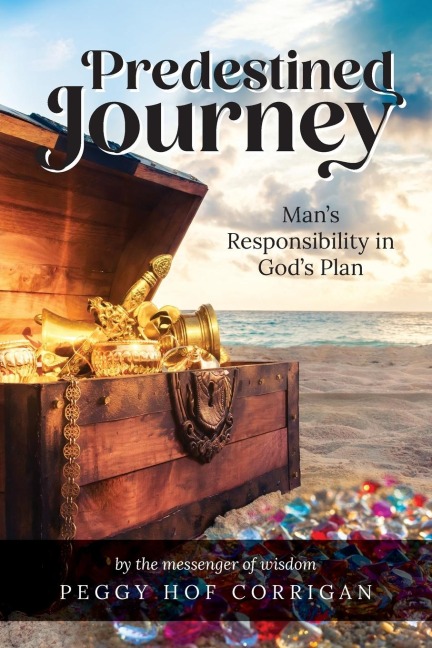 Predestined Journey: Mans Responsibility in Gods Plan