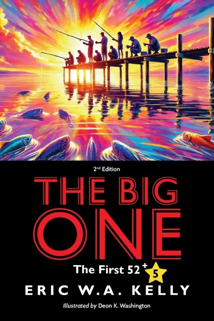 The Big One: The First 52
