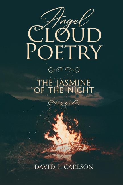Angel Cloud Poetry: The Jasmine of the Night