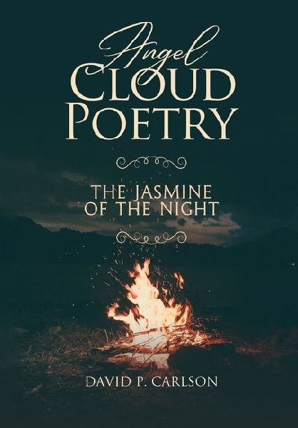 Angel Cloud Poetry: The Jasmine of the Night