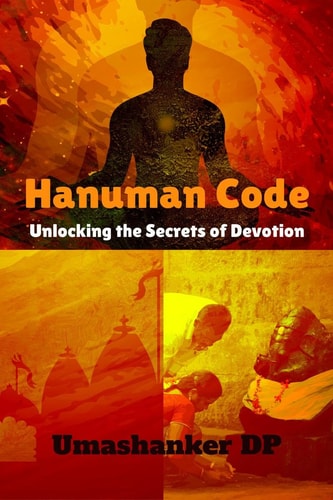 Hanuman Code Unlocking the Secrets of Devotion