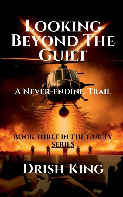Looking Beyond The Guilt: A Never-ending Trail